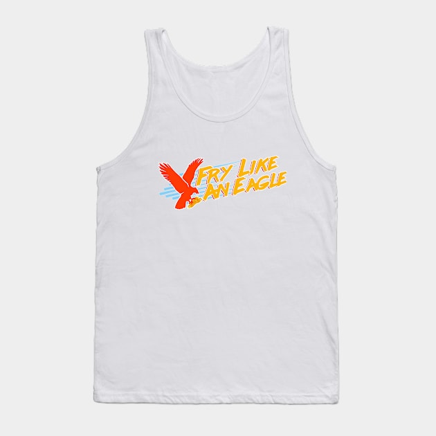 Fry Like An Eagle Logo Tank Top by Logan Arcade